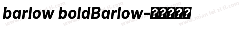barlow boldBarlow字体转换